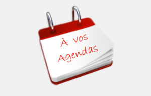 A vos agendas !!!!