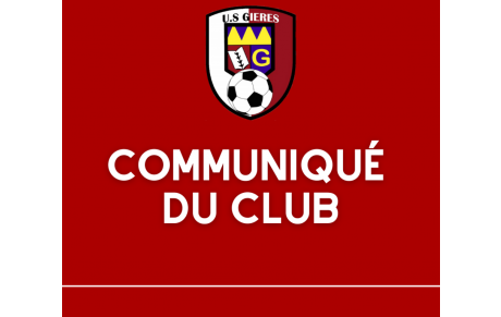 COMMUNIQUÉ DU CLUB 